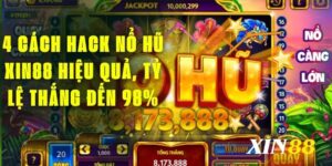 cách hack nổ hũ Xin88