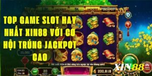 Top game slot hay nhất Xin88